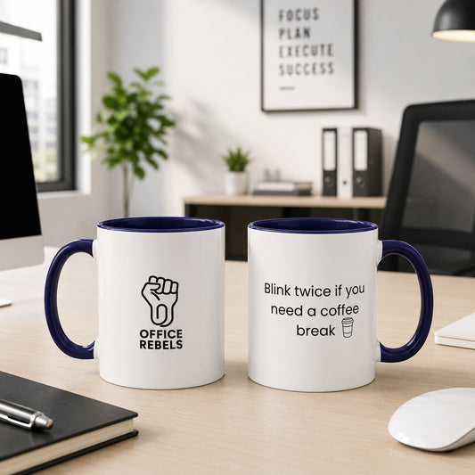 "Blink Twice if You Need a Coffee Break." Mug