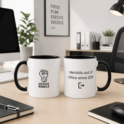 "Mentally out of Office since 2019." Mug